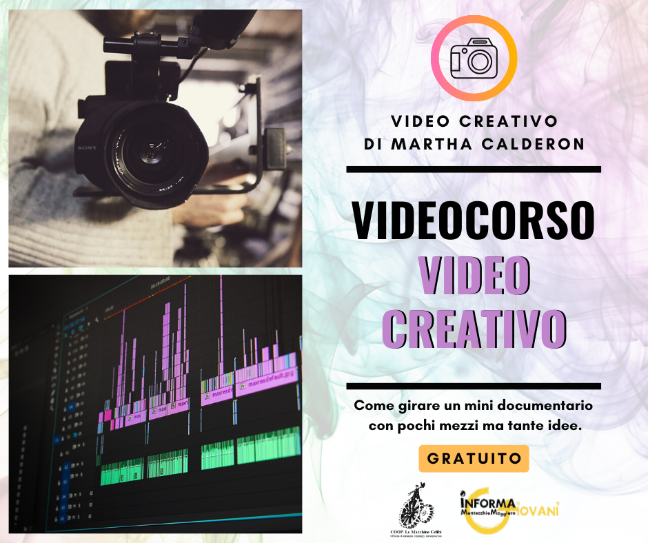 Videocorso gratuito - Video Creativo Progetto Giovani Montecchio Maggiore
