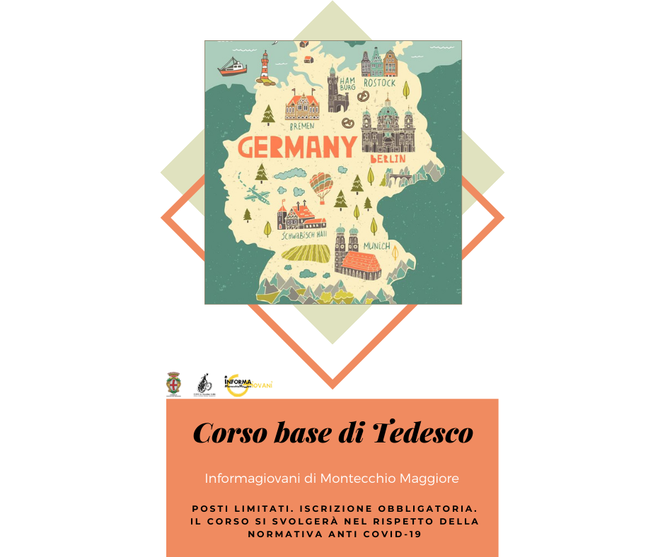 CORSO BASE DI TEDESCO. APERTE LE ISCRIZIONI Progetto Giovani Montecchio Maggiore CORSO BASE DI TEDESCO. APERTE LE ISCRIZIONI Progetto Giovani Montecchio Maggiore