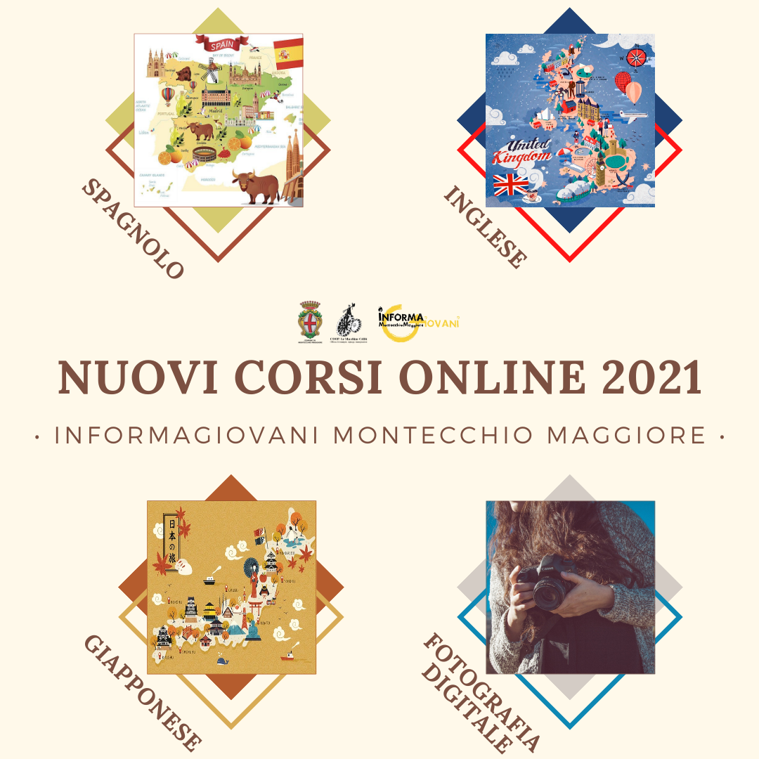 CORSI ONLINE 2021 INFORMAGIOVANI Progetto Giovani Montecchio Maggiore