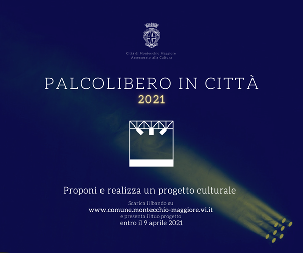 Bando PalcoLibero in città 2021 Progetto Giovani Montecchio Maggiore