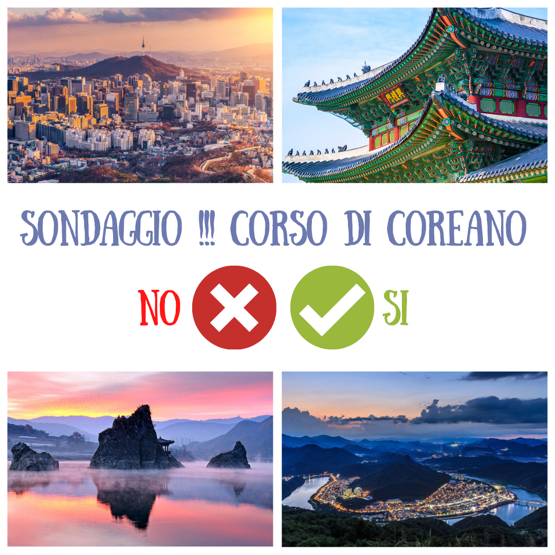 SONDAGGIO corso di lingua Coreana Progetto Giovani Montecchio Maggiore