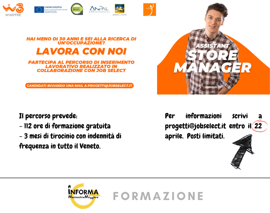 Garanzia Giovani: Assistant Store Manager Progetto Giovani Montecchio Maggiore Garanzia Giovani: Assistant Store Manager Progetto Giovani Montecchio Maggiore