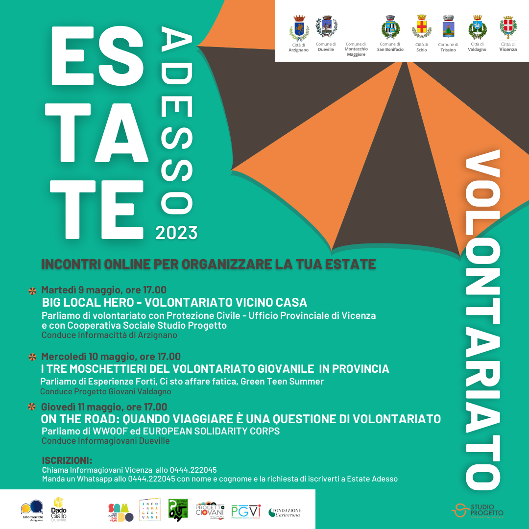 ESTATE ADESSO – Appuntamenti online per organizzare l’estate Progetto Giovani Montecchio Maggiore