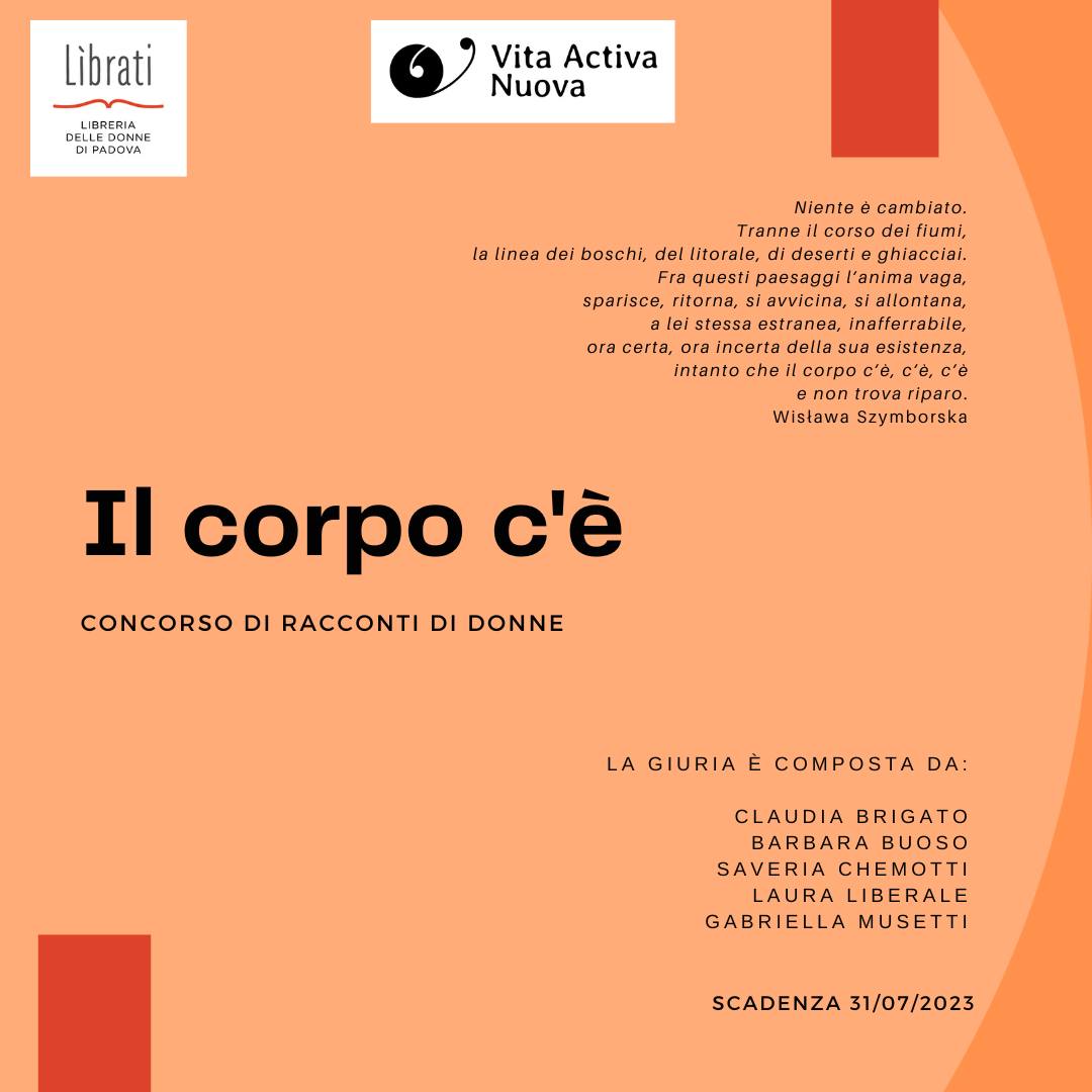 IL CORPO C'è - CONCORSO LETTERARIO DI RACCONTI DI DONNE Progetto Giovani Montecchio Maggiore