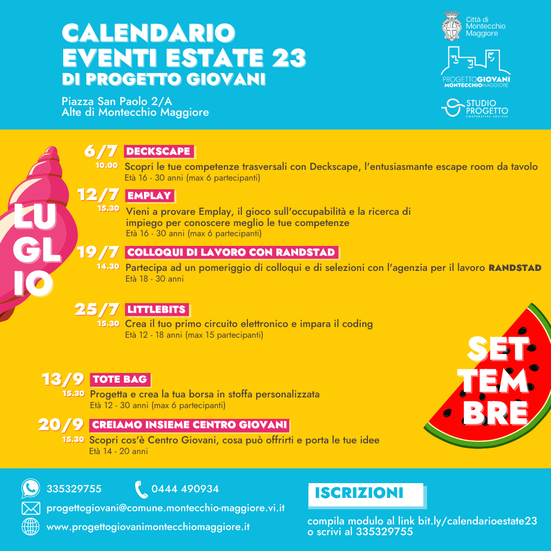 CALENDARIO EVENTI ESTATE 23 a Progetto Giovani Progetto Giovani Montecchio Maggiore CALENDARIO EVENTI ESTATE 23 a Progetto Giovani Progetto Giovani Montecchio Maggiore