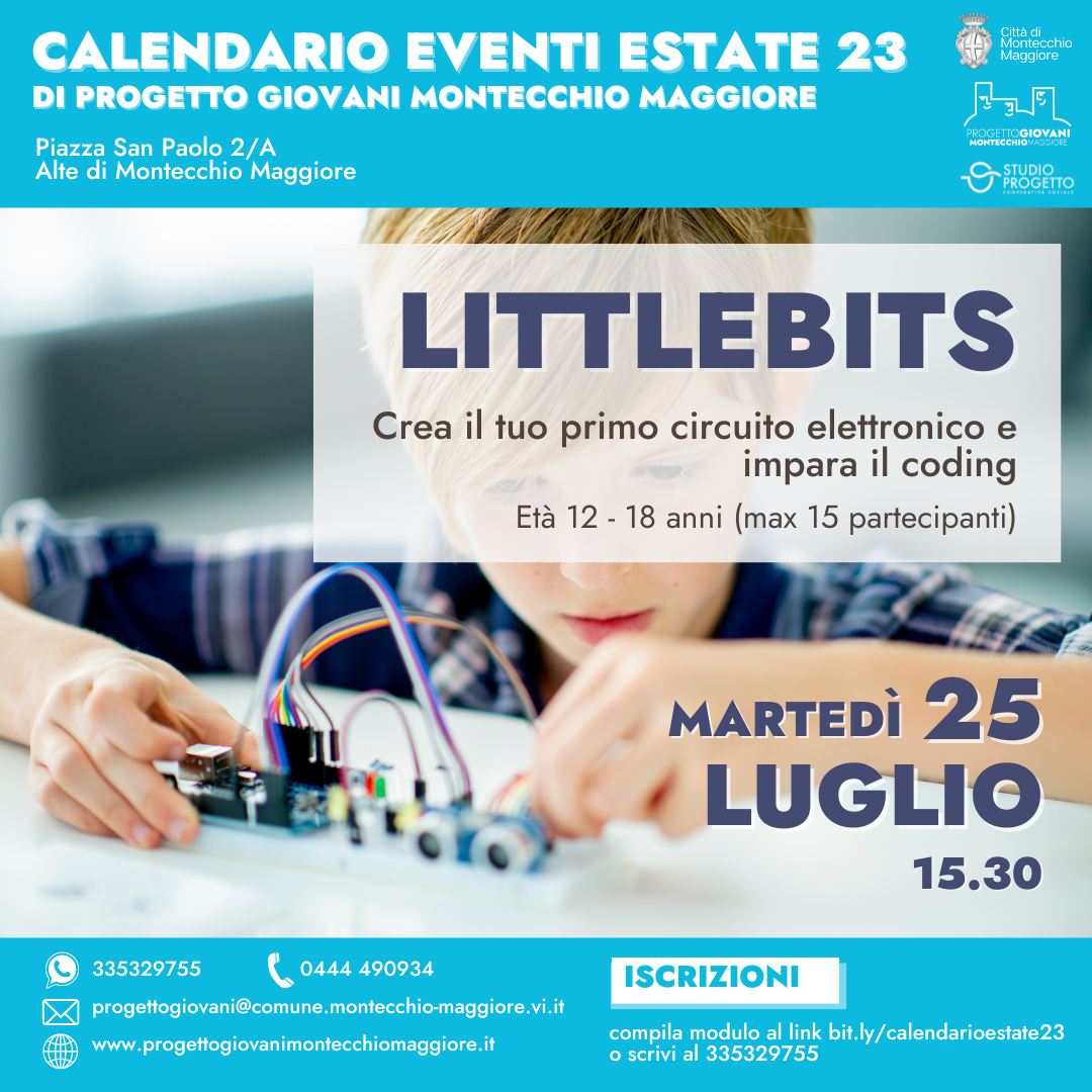 Costruisci il tuo primo circuito elettrico con LITTLEBITS Progetto Giovani Montecchio Maggiore