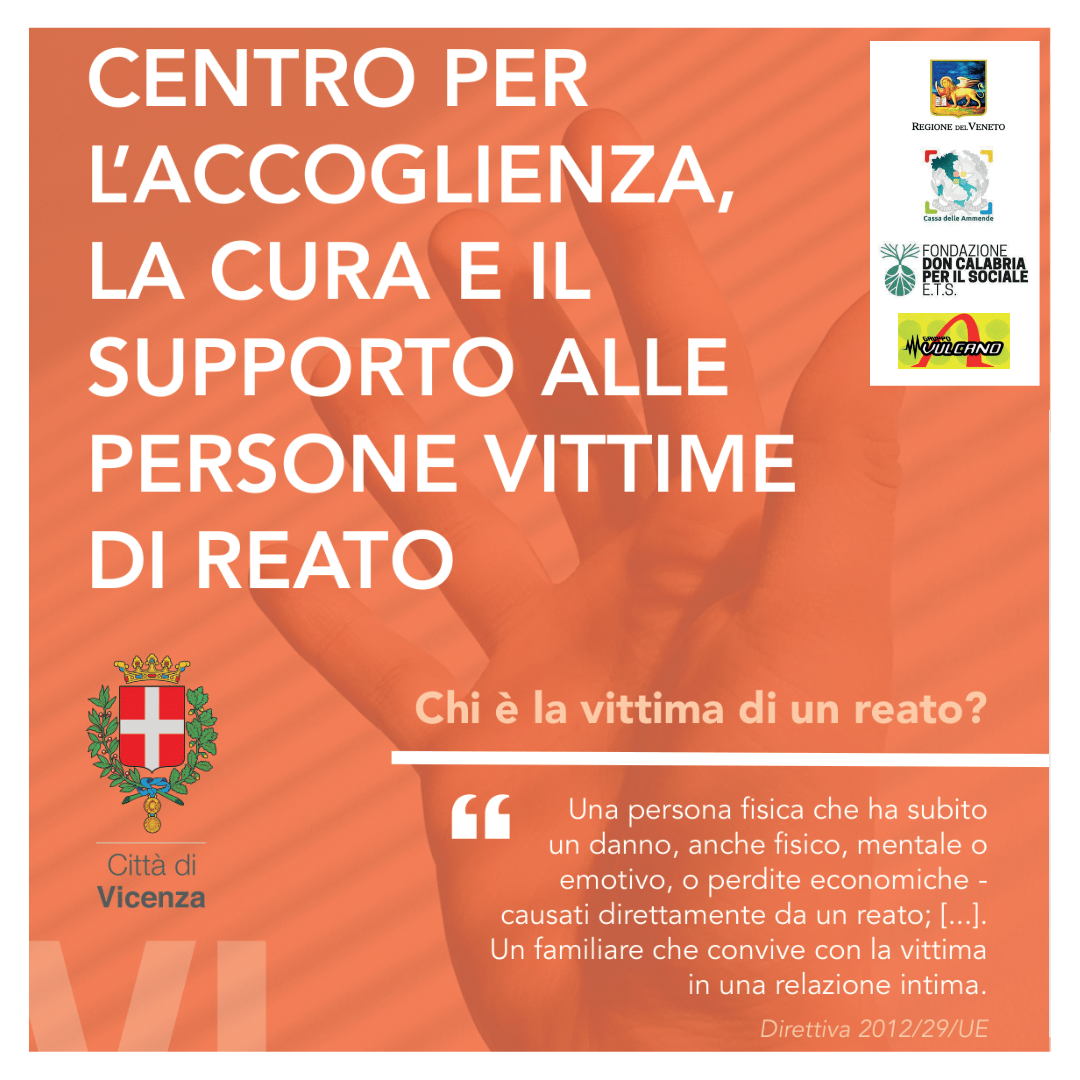 CENTRO PER L'ACCOGLIENZA, LA CURA E IL SUPPORTO ALLE PERSONE VITTIME DI REATO  Progetto Giovani Montecchio Maggiore