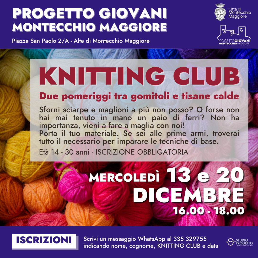 KNITTING CLUB A PROGETTO GIOVANI Progetto Giovani Montecchio Maggiore