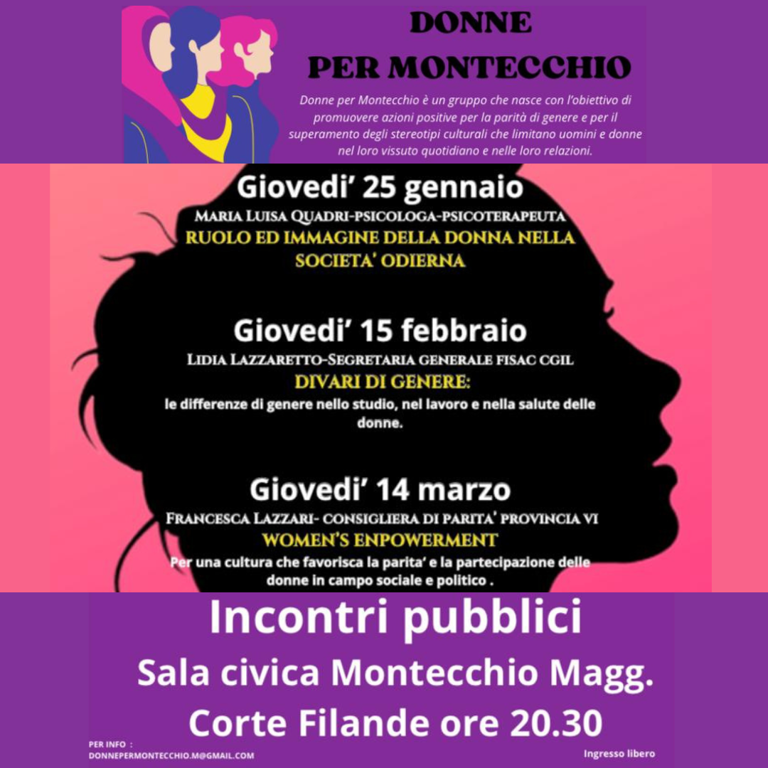 DONNE PER MONTECCHIO - INCONTRI PUBBLICI PARITÀ DI GENERE E STEREOTIPI Progetto Giovani Montecchio Maggiore