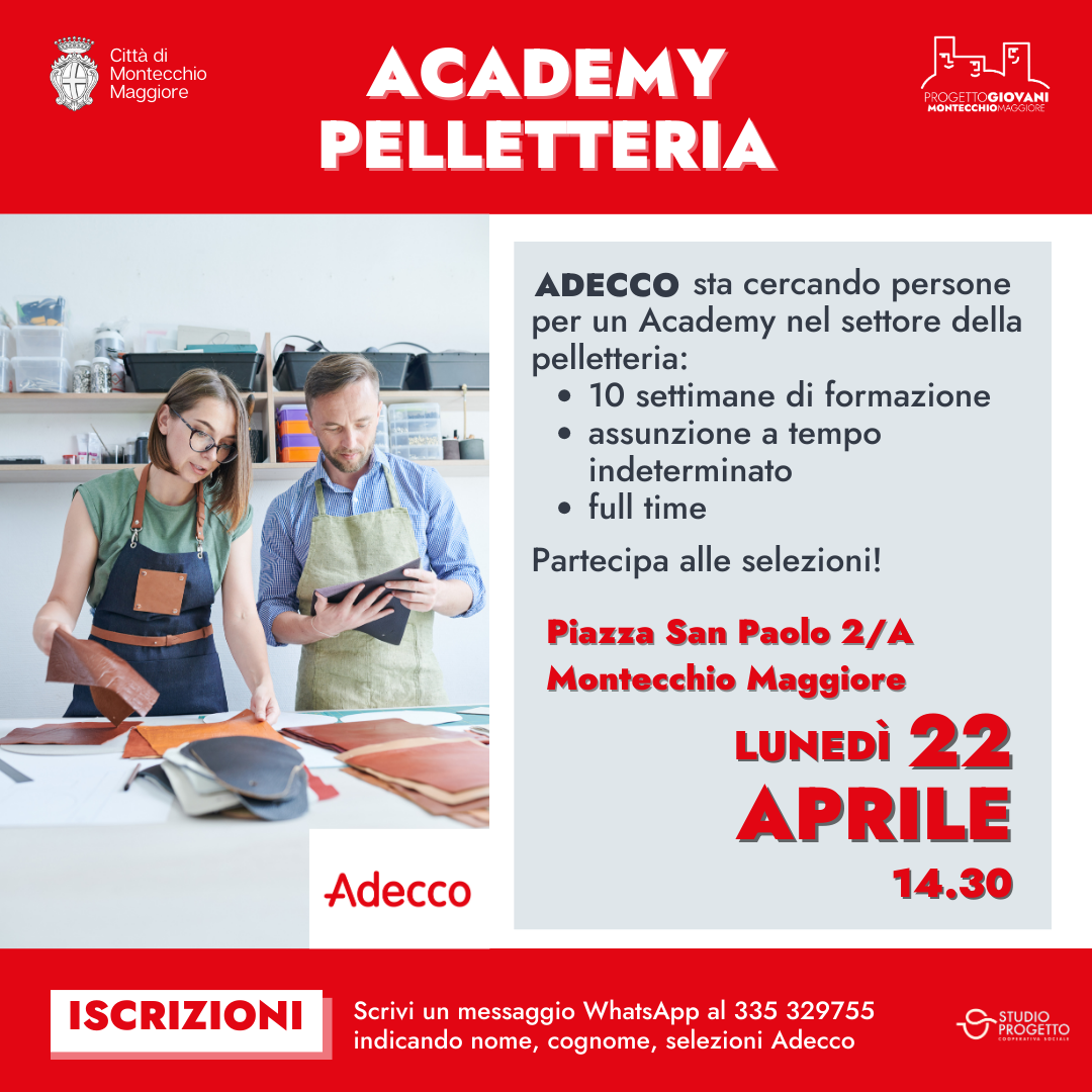 ACADEMY PELLETTERIA Progetto Giovani Montecchio Maggiore