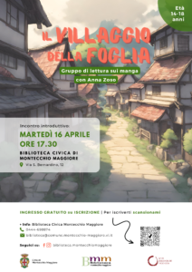 IL VILLAGGIO DELLA FOGLIA - GRUPPO DI LETTURA SUI MANGA Progetto Giovani Montecchio Maggiore